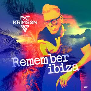 Remember Ibiza (12" Mix)