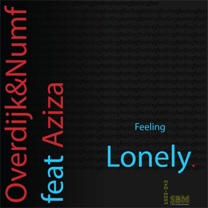 Feeling Lonely (Club Edit)