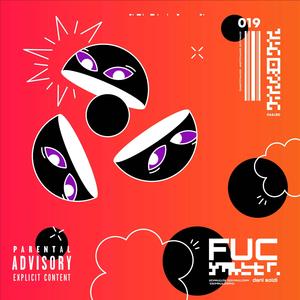 FUC (feat. POCE)