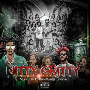 Nitty Gritty (feat. Band gang Lonnie Bands)
