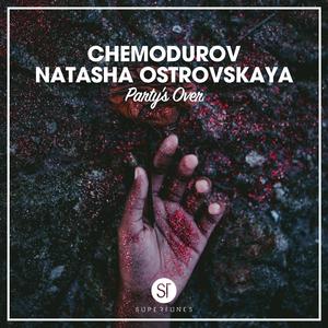 Party’s Over (feat. Natasha Ostrovskaya) (Radio Mix)
