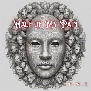 Half of My Pain