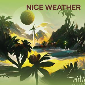 Nice weather