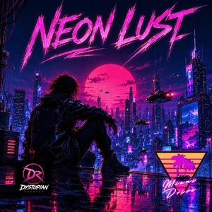 Neon Lust