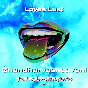 Loves Lust