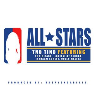 ALL ☆ STARS (feat. Chris Cash, Louieville Slugga, Madaam Scheez & Queen Malika)