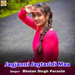 Jagjanni Jagtaridi Maa