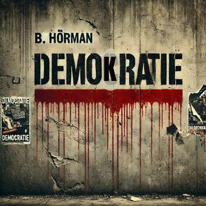 Demokratie... (Radio Edit)