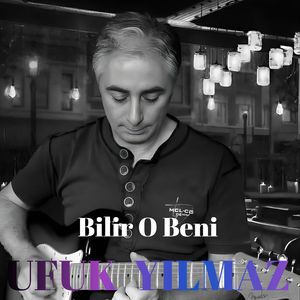 Bilir O Beni