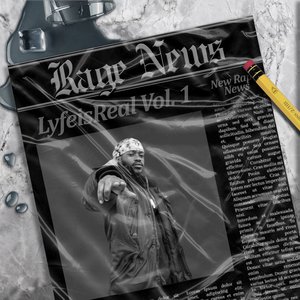 Lyfeisreal: Rage House Break Out, Vol. 1