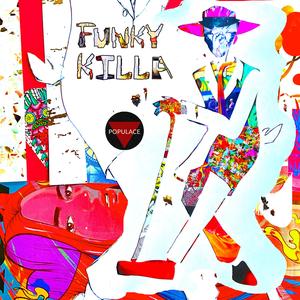 Funky Killa