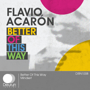 Better Of This Way (Original Mix)