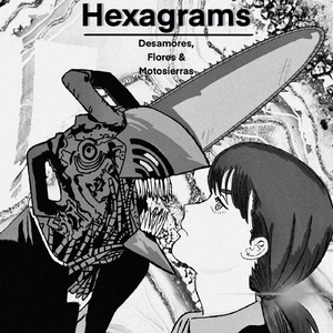 Desamores, flores y Motosierras