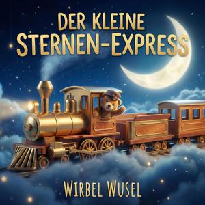 Der kleine Sternen-Express