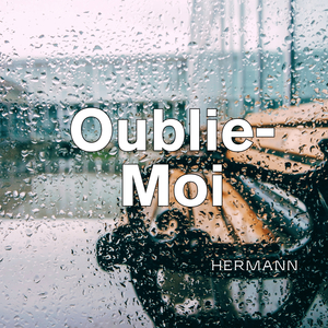 Oublie-moi