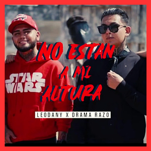 No Están a Mi Altura