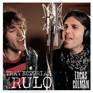 Trayectorias (feat. Rulo)