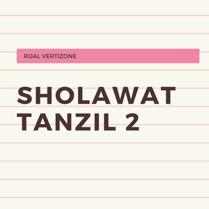 Sholawat Tanzil 2