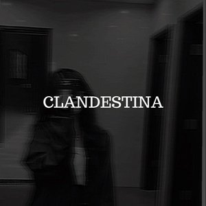 Clandestina