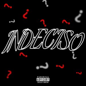 Indeciso