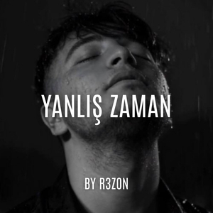 YANLIŞ ZAMAN