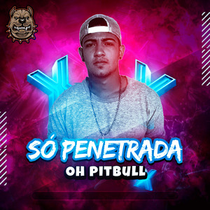 Só Penetrada