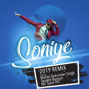 Soniye (2019 Remix)