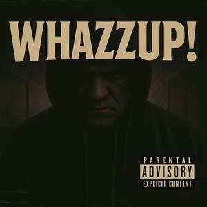 Whazzup