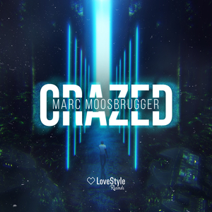Crazed (Extended Mix)