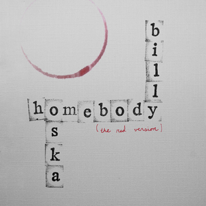 Homebody (The Red Version)