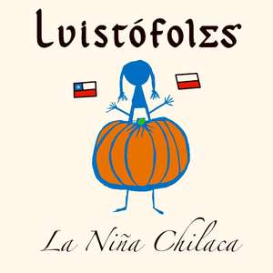 La niña Chilaca (Antonia) [feat. Sandra Bautista, Raquel Lúa & Cor infantil Coloraines de L'Orfeó. Barcelona.]