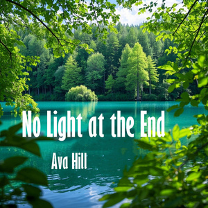 No Light at the End