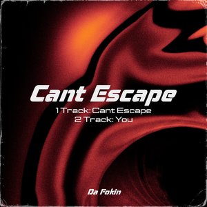 Cant Escape (Radio Edit)