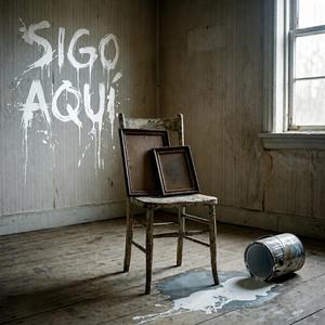 Sigo aquí