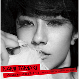 Missing You ~Time To Love~