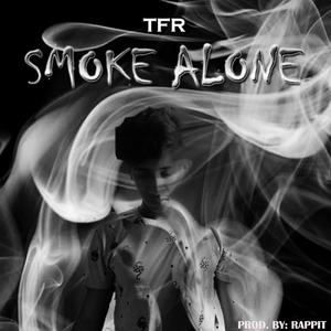 Smoke Alone