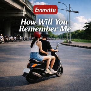 ถ้าได้มาเจอกันอีกครั้ง อยากรู้ว่าเธอจะจดจำฉันอย่างไร