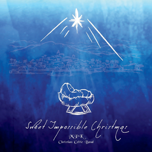 An Air for Bethlehem / A Gift for the King