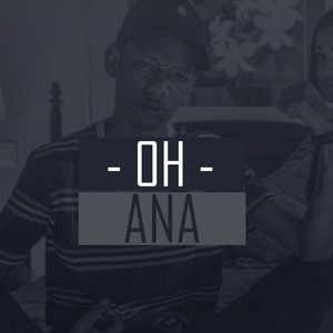 Oh Ana
