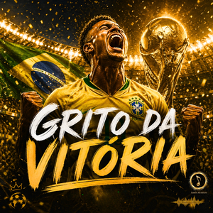 GRITO DA VITÓRIA