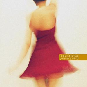 For Ghazal (feat. Hesam Jebreili)