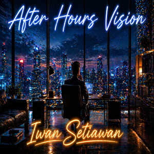 After Hours Vision