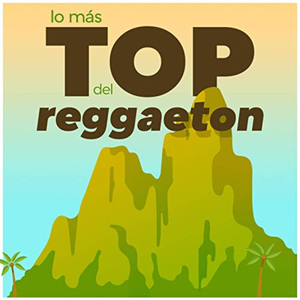 Lo Mas Top del Reggaetón