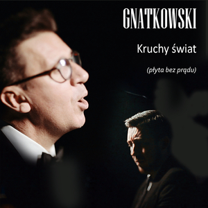 Kruchy świat (Acoustic Version)