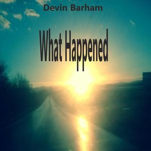 What Happened