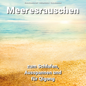 Achtsamkeitsübungen bei den Wellen