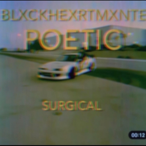Surgical (feat. Blxck Hexrt Mxnte)