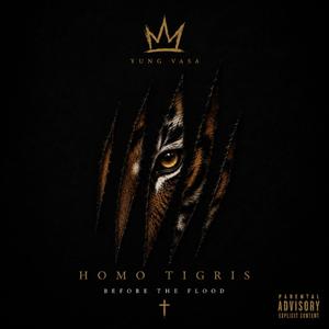 HOMO TIGRIS (I've got Tiger Blood)
