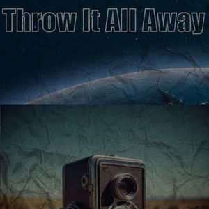 Throw It All Away