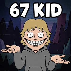 67 Kid